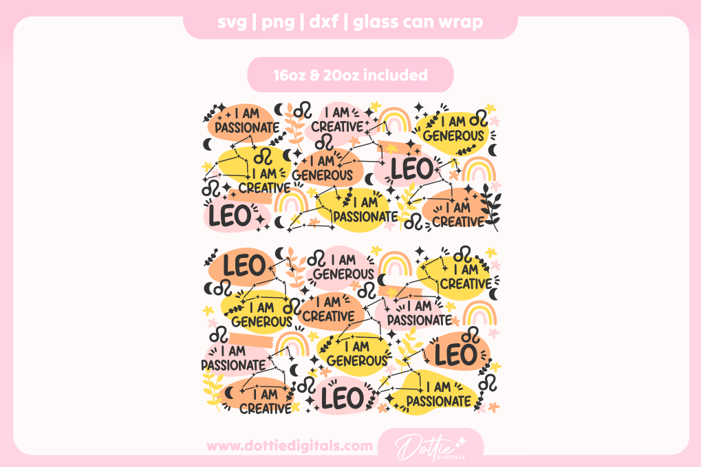 Leo Star Sign Affirmations 16oz & 20oz Libbey Glass Can Bundle SVG PNG