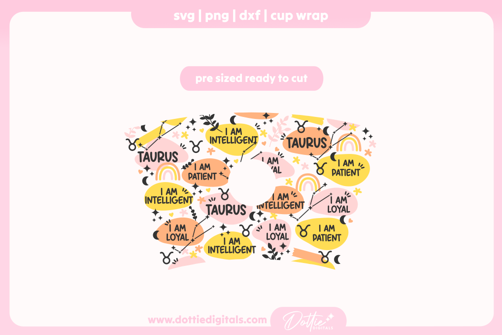 Taurus Star Sign Affirmations 24oz Starbucks Cold Cup SVG PNG