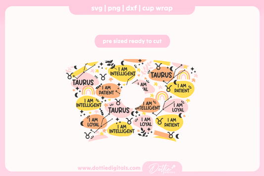 Taurus Star Sign Affirmations 24oz Starbucks Cold Cup SVG PNG