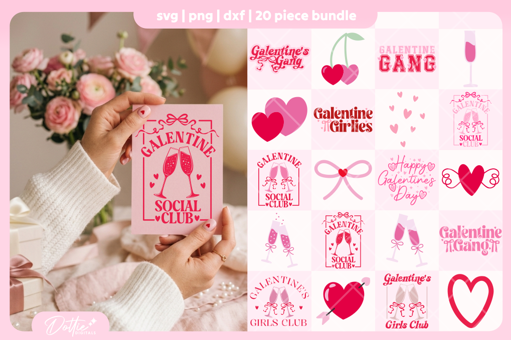 Galentine's Day Bundle 20 SVGs PNGs