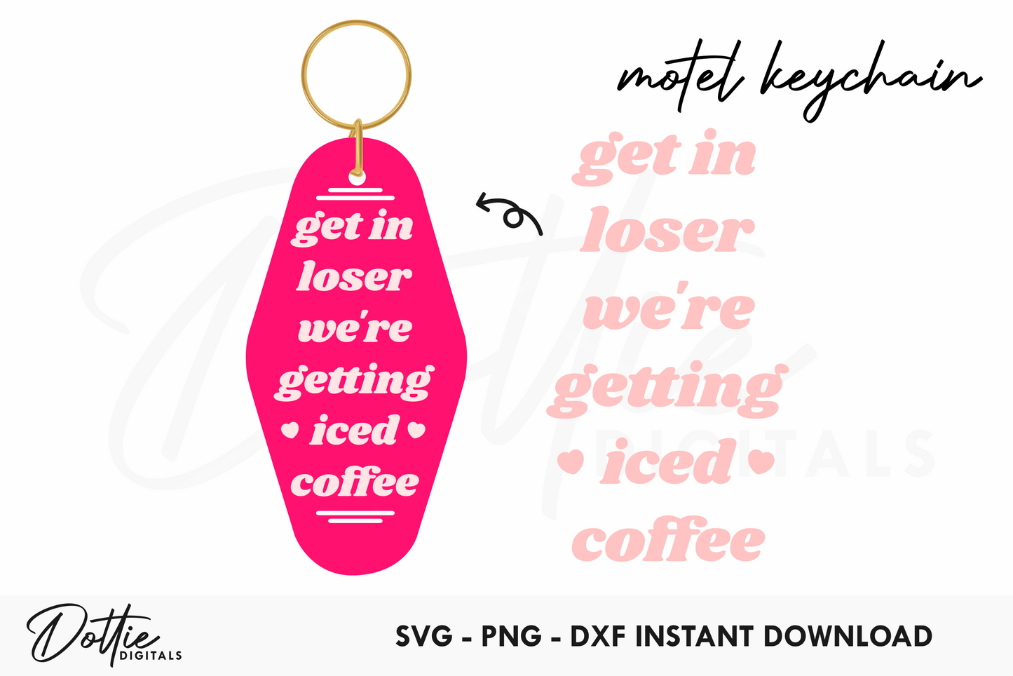 Iced Coffee Funny Quote Motel Keychain SVG PNG