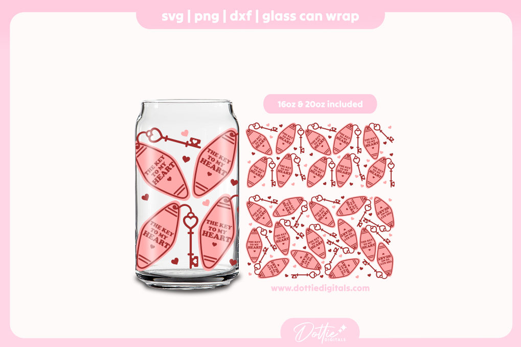 The Key To My Heart 16oz & 20oz Libbey Glass Can Bundle SVG PNG
