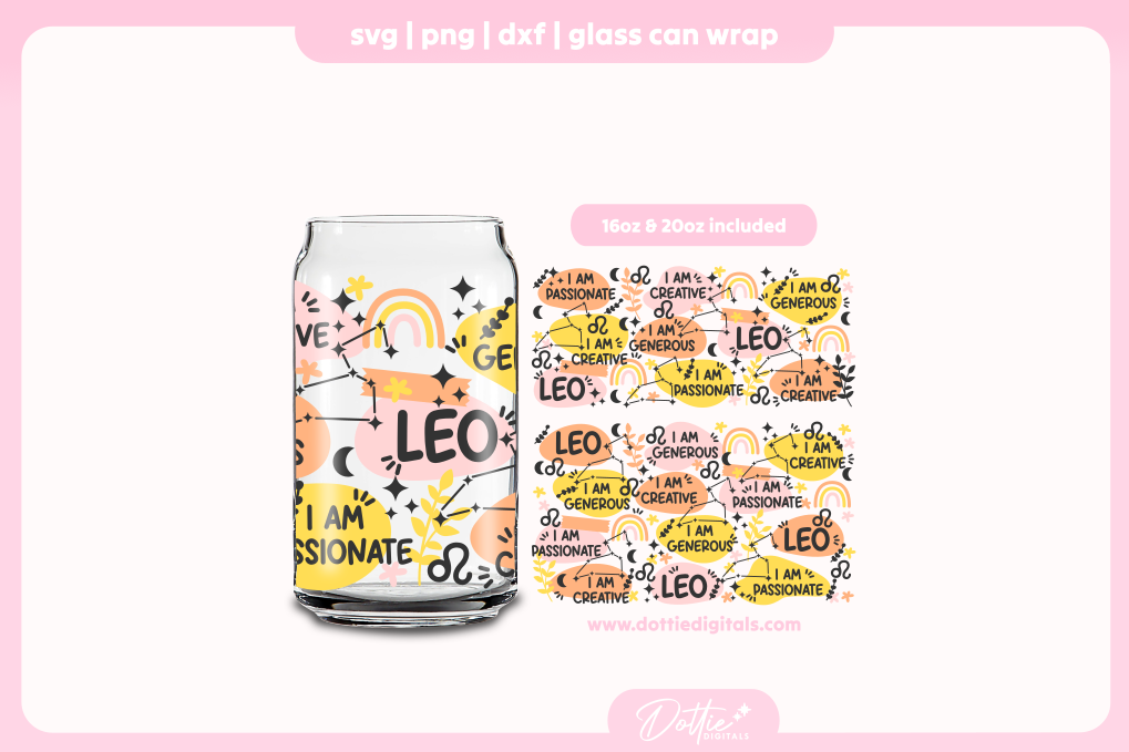 Leo Star Sign Affirmations 16oz & 20oz Libbey Glass Can Bundle SVG PNG