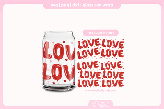 Love Balloons 16oz & 20oz Libbey Glass Can Bundle SVG PNG
