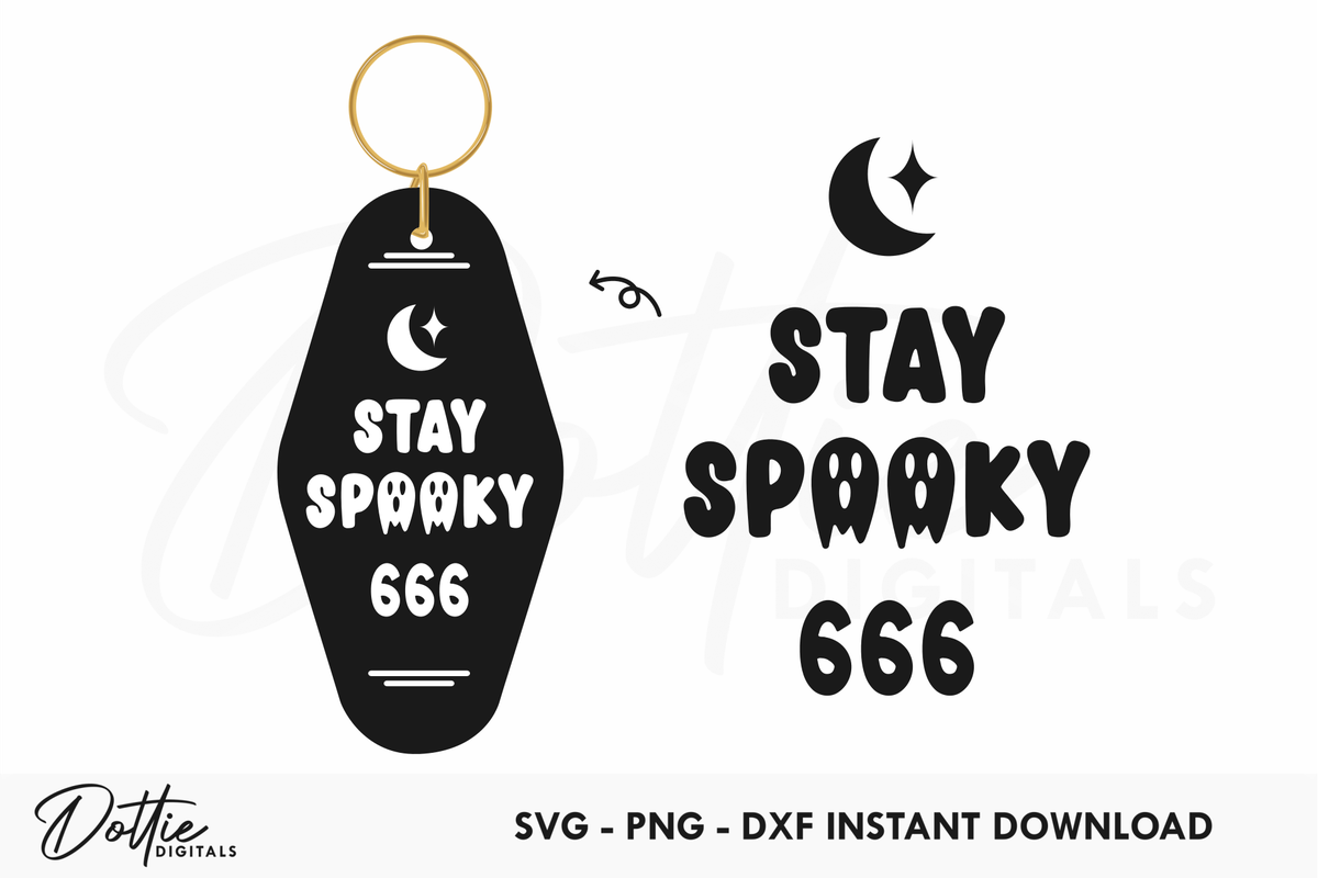 Stay Spooky 666 Quote Motel Keychain SVG PNG