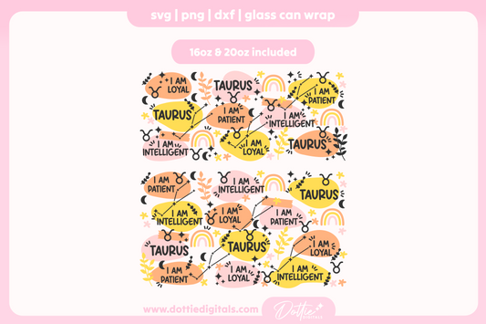 Taurus Star Sign Affirmations 16oz & 20oz Libbey Glass Can Bundle SVG PNG