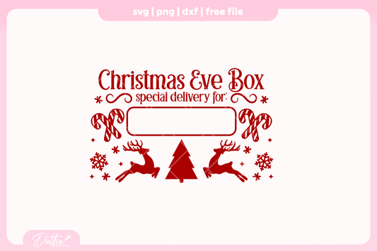 Christmas Eve Box FREE SVG PNG Craft File