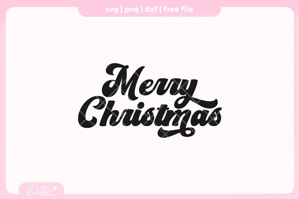 Merry Christmas FREE SVG PNG Craft File