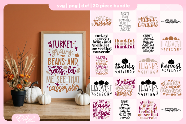 Thanksgiving Quotes Bundle 20 SVGs PNGs