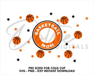 Basket Ball Mom Starbucks SVG Cold Cup - svgs PNG DXF Cutting File 24oz Basketball Venti - Sport Hoops Coffee Vinyl Wrap Mom Life