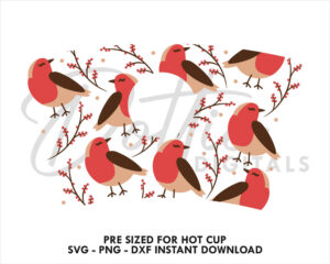 Christmas Robins and Holly Leaves Starbucks SVG Winter Hot Cup PNG DXF Cutting File 16oz Grande Instant Digital Download Coffee