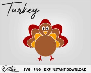 Thanks Giving SVG PNG DXF Turkey Thanksgiving Dinner Fall Harvest Layered Cutting File Instant Digital Download Cricut Silhouette Craft