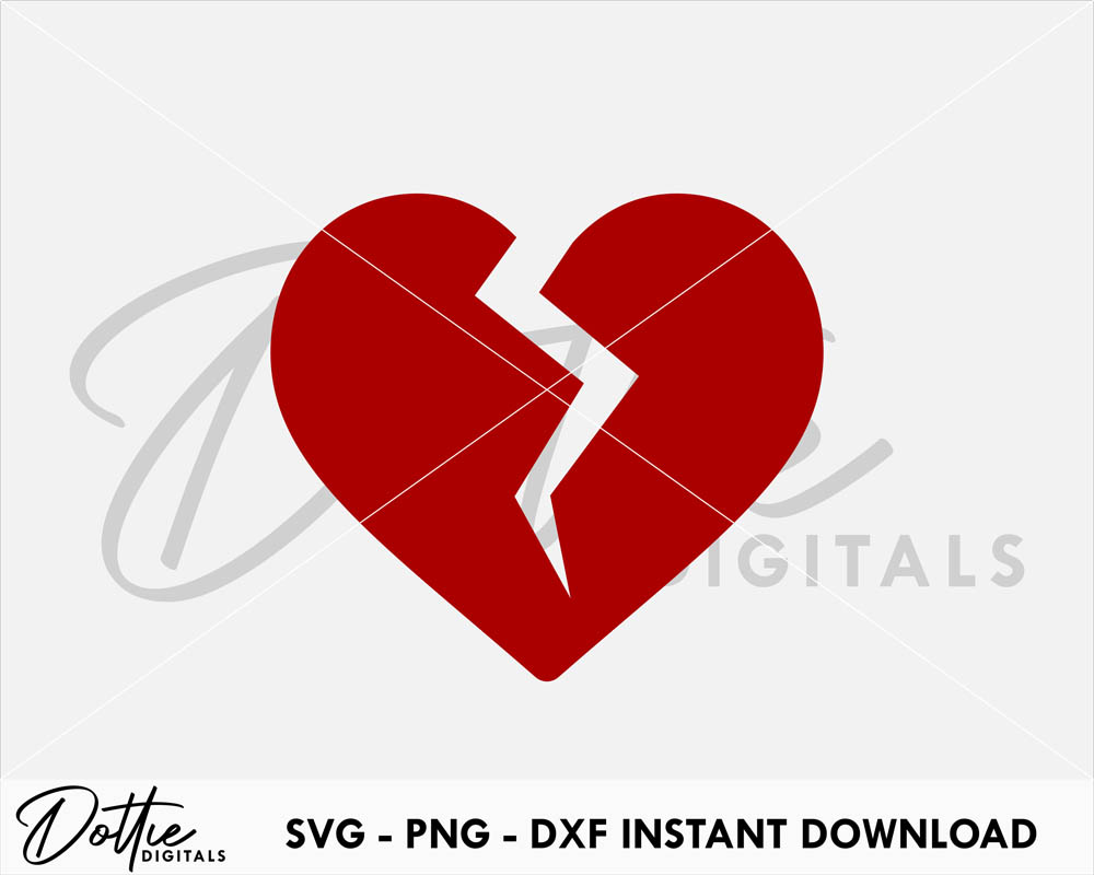 Dottie Digitals - Broken Heart SVG PNG DXF Shattered Love Valentine's ...