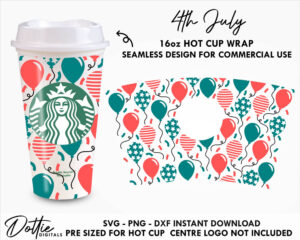 American Flag Balloons Starbucks SVG 4th July Hot Cup PNG Dxf Cutting File 16oz Grande Independence Day Instant Digital Download Travel