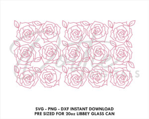 Line Drawing Roses 20oz Libbey Glass Can SVG Libbey Can Rose Flowers Valentines Day Wrap Svg PNG DXF Libbey Cup Cutting File Instant Can