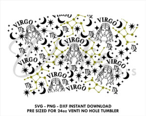 Virgo Starbucks Cold Cup No Hole SVG PNG Dxf No Gap Star Sign Zodiac Stars Mystical Full Wrap Cutting File 24oz Astrology Venti Cup Digital