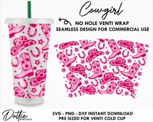 Cowgirl Starbucks Cold Cup No Hole SVG PNG DXF Wild West Cowboy No Gap Full Wrap Cutting File 24oz Venti Cup