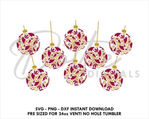 Ornate Christmas Baubles Starbucks Cold Cup No Hole SVG PNG DXF No Gap Full Wrap Cutting File 24oz Venti