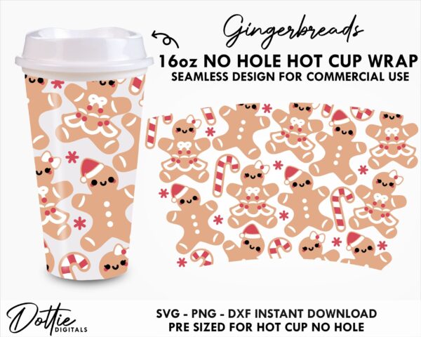 Festive Gingerbreads Starbucks No Hole Hot Cup SVG PNG DXF Cutting File 16oz Grande Instant Digital Download
