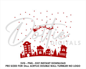 Christmas Eve Festive Sky Line No Hole Gap Starbucks Double Wall 24oz Acrylic Tumbler SVG PNG DXF CutFile Cup