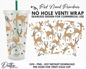 Rudolph Red Nosed Reindeer Starbucks Cold Cup No Hole SVG PNG DXF No Gap Full Wrap Cutting File 24oz Venti