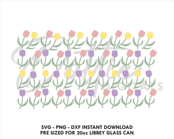 Tulips 20oz Libbey Glass Can SVG Wrap PNG DXF Cup Cutting File