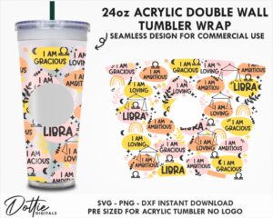 Libra Star Sign Affirmations 24oz Starbucks Double Wall Acrylic Tumbler Wrap SVG