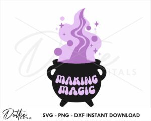 Making Magic Cauldron SVG PNG DXF