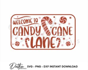 Candy Cane Lane SVG PNG DXF Cutting Craft File