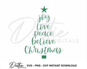 Joy Love Peace Believe Christmas Tree SVG PNG DXF