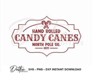 North Pole Candy Canes Sign SVG PNG DXF