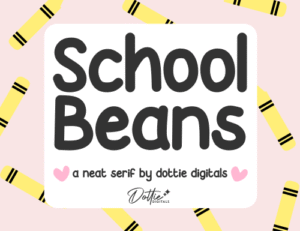 School Beans Font – Handwritten Neat Sans-Serif Font