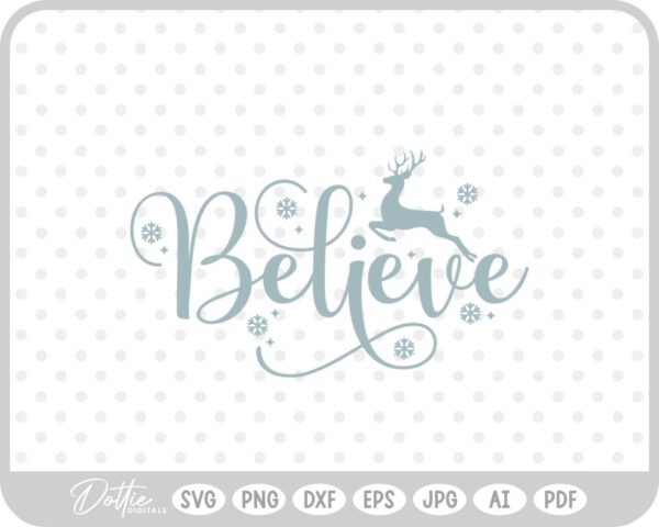 Believe Santa Christmas Winter Quote Text Script SVG PNG DXF – Cricut Silhouette Cutting File