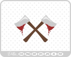 Axe Axes Halloween Blood SVG PNG DXF – Cricut Silhouette Cutting File