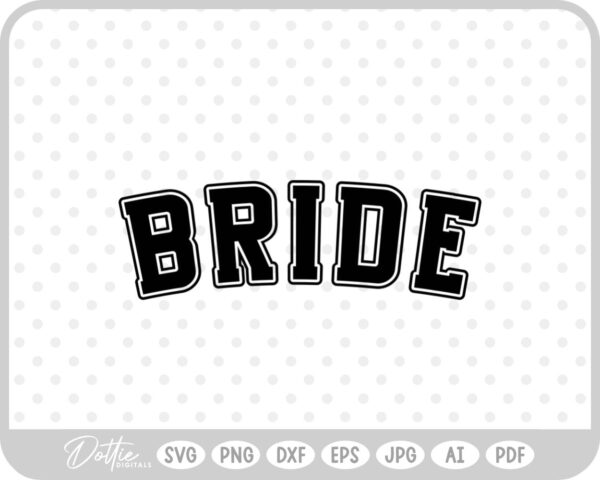 Bride SVG PNG DXF – Cricut Silhouette Cutting File