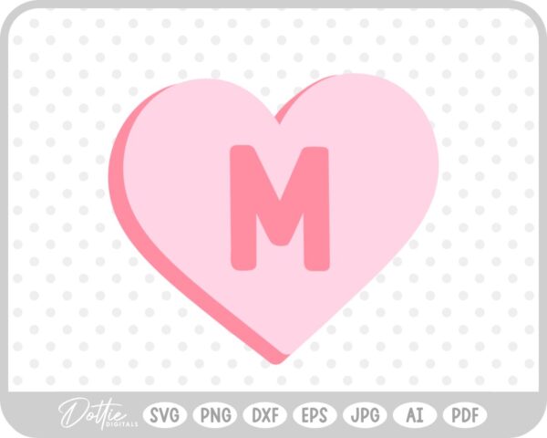 Candy Heart Shape Letter M SVG PNG DXF – Cricut Silhouette Cutting File