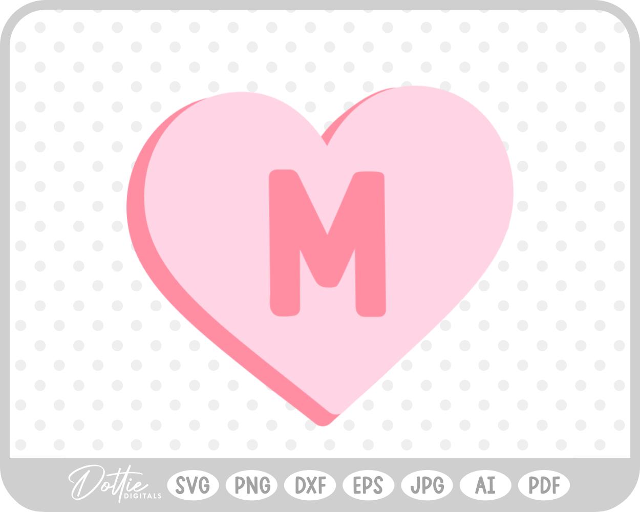 Candy Heart Shape Letter M SVG PNG DXF – Cricut Silhouette Cutting File
