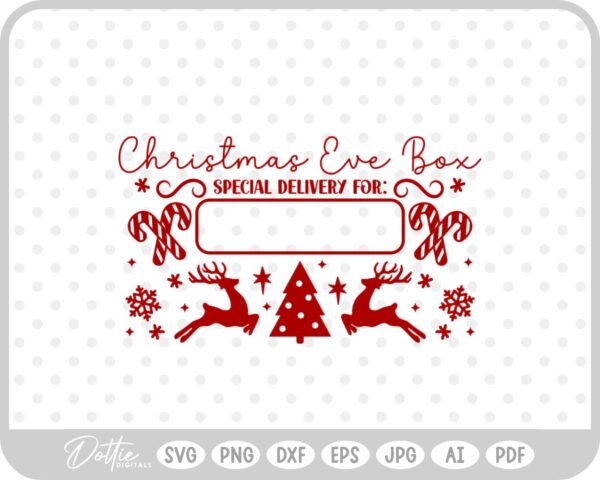 Christmas Eve Box Sticker Name Festive Gift SVG PNG DXF – Cricut Silhouette Cutting File