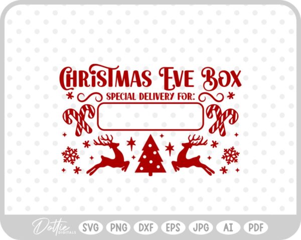 Christmas Eve Box Sticker Name Festive Gift SVG PNG DXF – Cricut Silhouette Cutting File