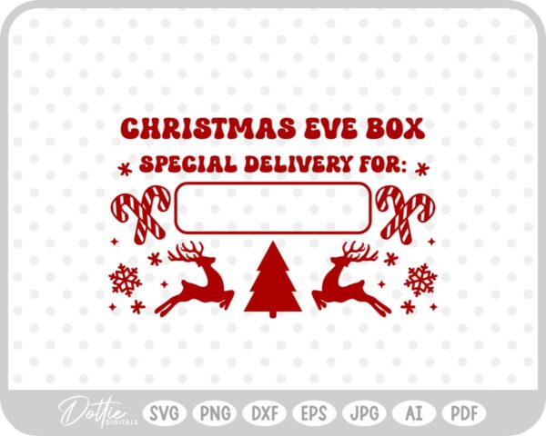 Christmas Eve Box Sticker Name Festive Gift SVG PNG DXF – Cricut Silhouette Cutting File