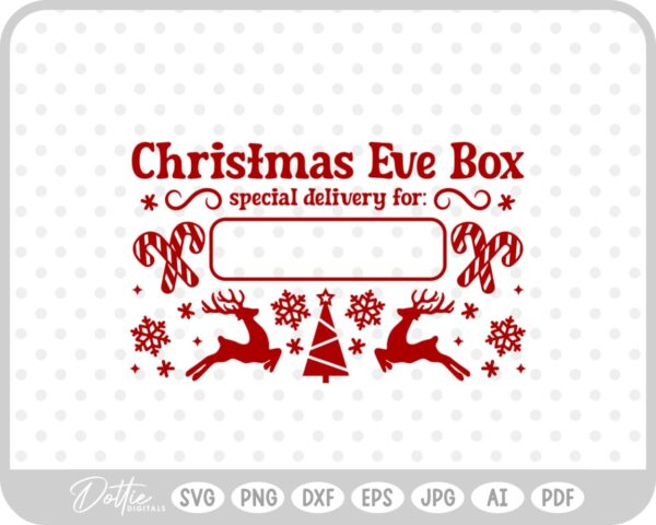 Christmas Eve Box Sticker Name Festive Gift SVG PNG DXF – Cricut Silhouette Cutting File