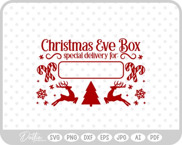 Christmas Eve Box Sticker Name Festive Gift SVG PNG DXF – Cricut Silhouette Cutting File