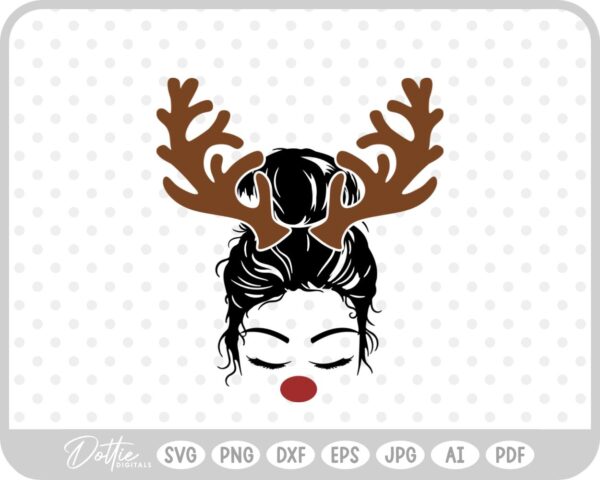 Mom Christmas Messy Bun Girl Reindeer Festive Antlers Red Nose  SVG PNG DXF – Cricut Silhouette Cutting File