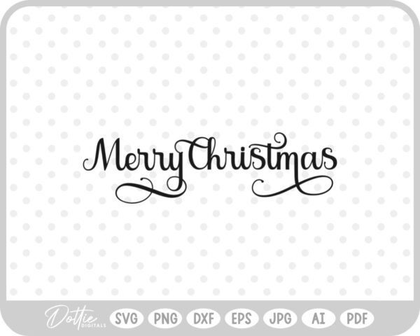 Merry Christmas Script Text SVG PNG DXF – Cricut Silhouette Cutting File