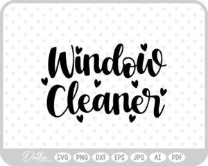 Window Cleaner Heart Cleaning Label SVG PNG DXF – Cricut Silhouette Cutting File