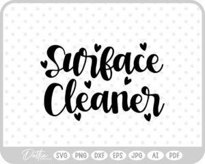 Surface Cleaner Heart Cleaning Label SVG PNG DXF – Cricut Silhouette Cutting File