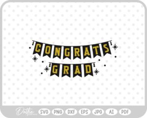 Congrats Grad Banner Sparkle SVG PNG DXF – Cricut Silhouette Cutting File