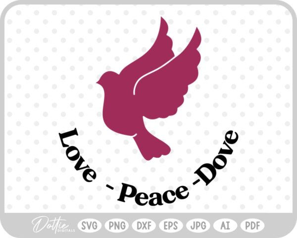 Dove Love Peace SVG PNG DXF – Cricut Silhouette Cutting File