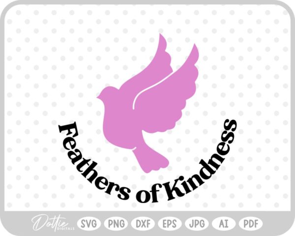 Feathers of Kindness Dove SVG PNG DXF – Cricut Silhouette Cutting File