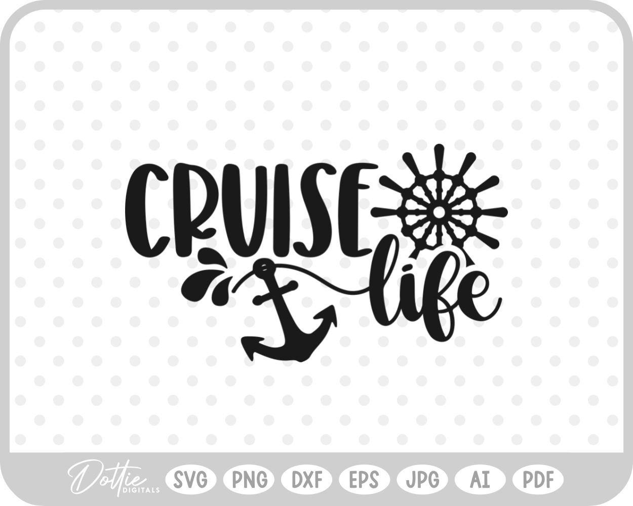 Cruise SVG PNG DXF – Cricut Silhouette Cutting File